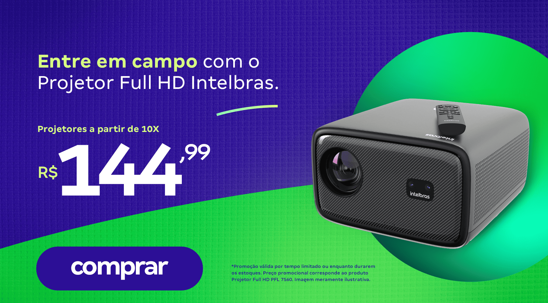 Projetor Full HD Intelbras a partir de R$ 144,99